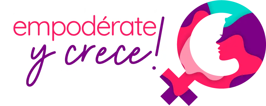 Empodérate y Crece